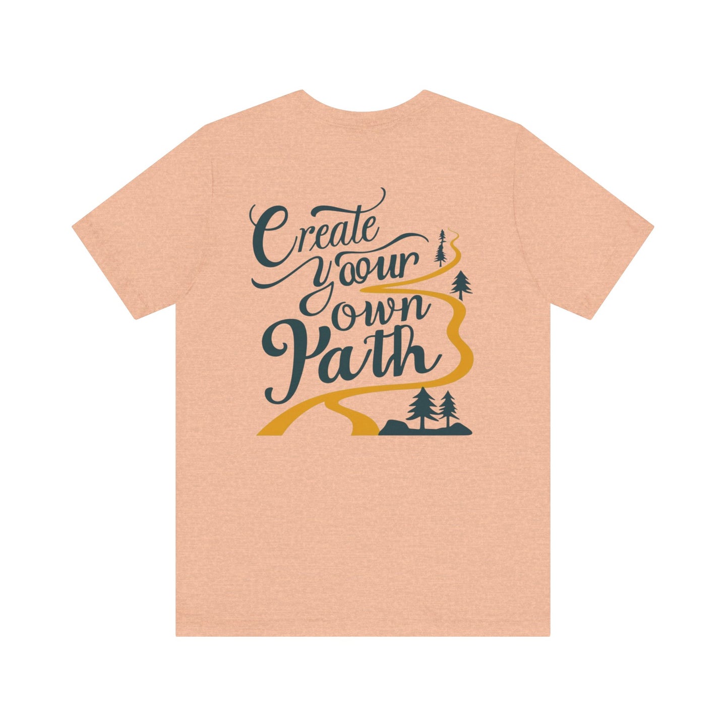 Create Your Own Path Tee